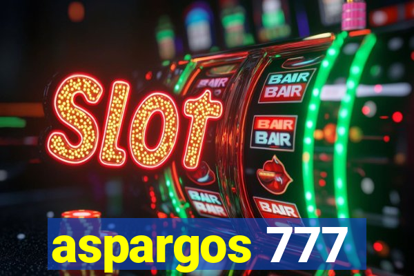 aspargos 777